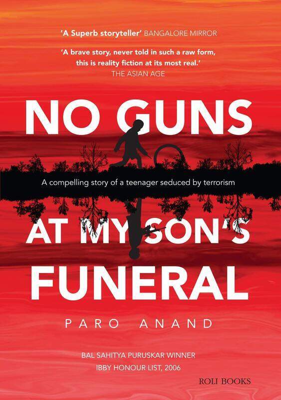 

No Guns at My Son’s Funeral, Paperback Book, By: Paro Anand