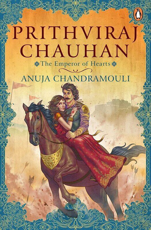 

Prithviraj Chauhan, Paperback Book, By: Anuja Chandramouli