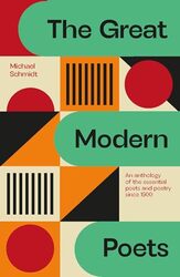 The Great Modern Poets by Michael SchmidtMichael Schmidt -Paperback