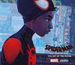 Spider-Man: Into the Spider-Verse: The Art of the Movie.Hardcover,By :Zahed, Ramin