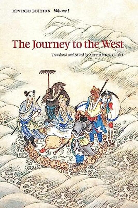 The Journey to the West, Revised Edition, Volume 1 , Paperback by Yu, Anthony C.