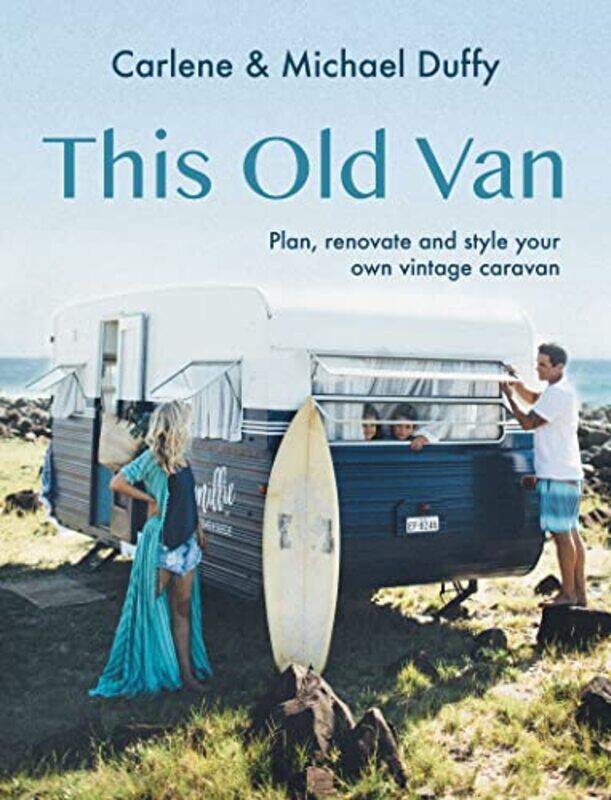 

This Old Van by Carlene DuffyMichael Duffy-Hardcover