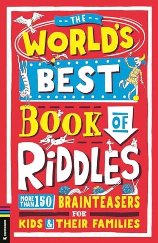 

The Worlds Best Book of Riddles by Eric Hayot-Paperback