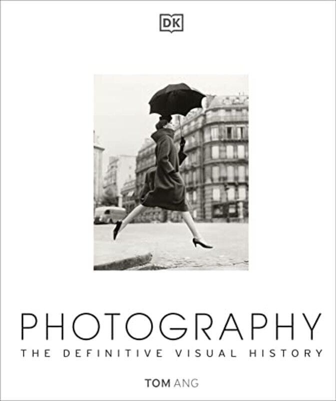 

Photography: The Definitive Visual History,Paperback,By:Ang, Tom