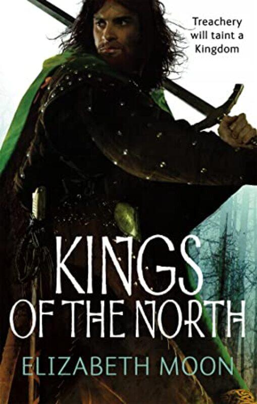 

Kings Of The North by Elizabeth Moon-Paperback