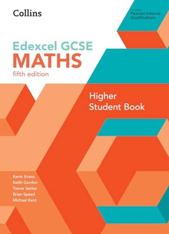 

GCSE Maths Edexcel Higher Student Book by Kevin EvansKeith GordonTrevor SeniorBrian SpeedMichael Kent-Paperback