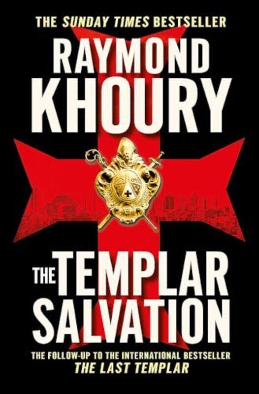

The Templar Salvation Raymond Khoury Paperback
