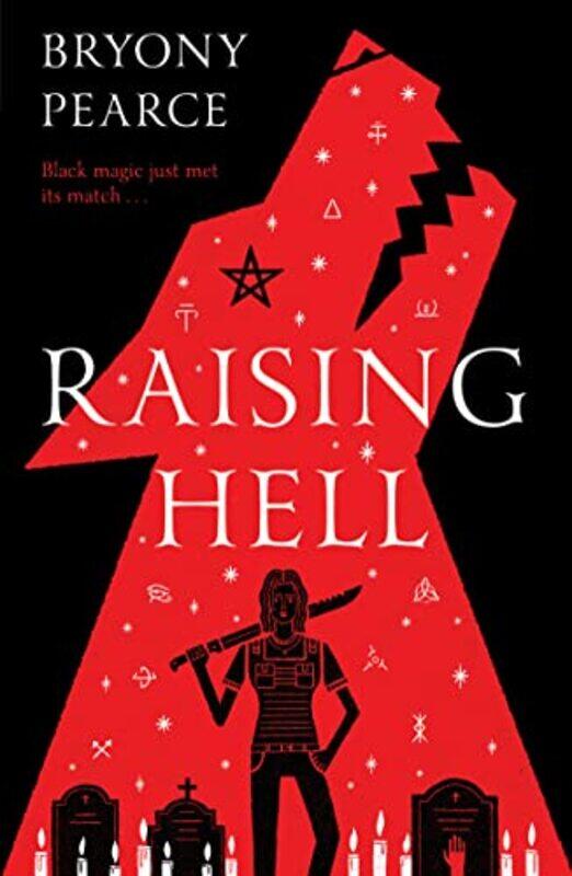 

Raising Hell by Bryony Pearce-Paperback