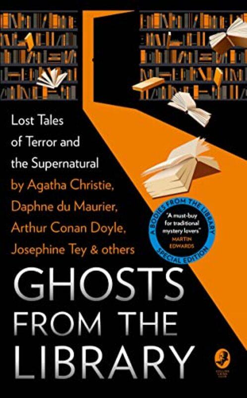 

Ghosts From The Library Lost Tales Of Terror And The Supernatural A Bodies From The Library Specia, Paperback by Medawar, Tony