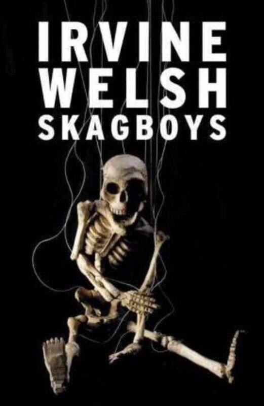 

Skagboys.paperback,By :Irvine Welsh