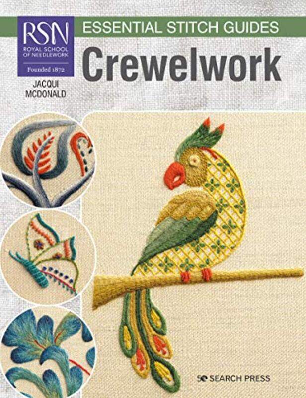 

Rsn Essential Stitch Guides Crewelwork Large Format Edition by McDonald, Jacqui Paperback