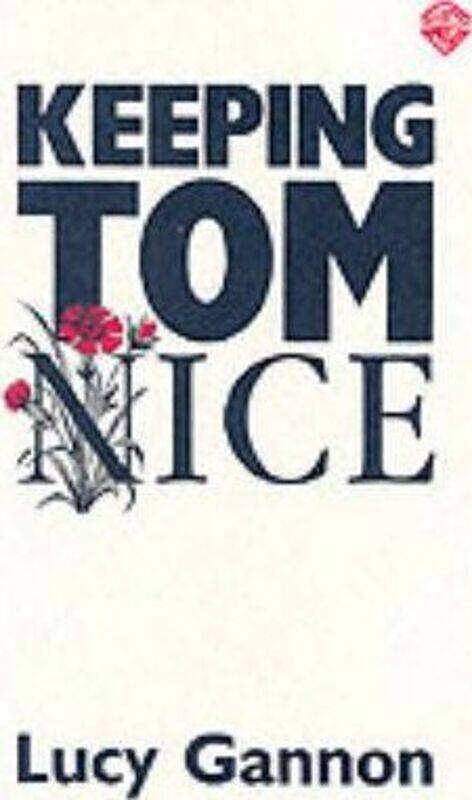 

Keeping Tom Nice
