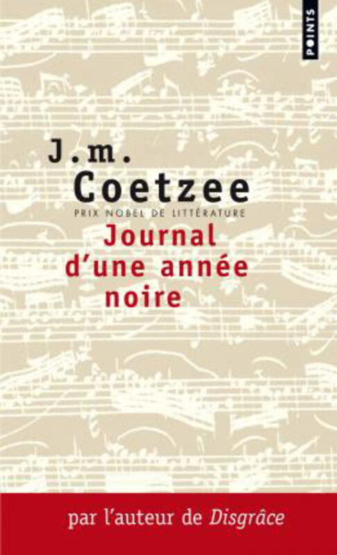 

Journal D'Une Ann'e Noire, Paperback Book, By: J M