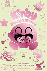 Kirby Manga Mania, Vol. 4 Paperback by Hirokazu Hikawa