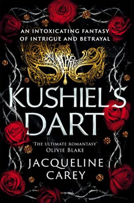 

Kushiels Dart by Jacqueline Carey-Paperback