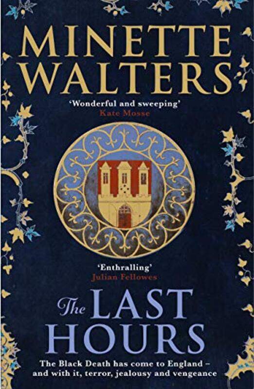 

The Last Hours by Minette Walters-Paperback