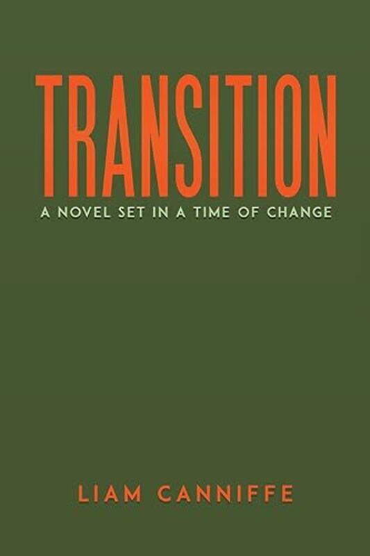 

Transition by Liam Canniffe-Paperback