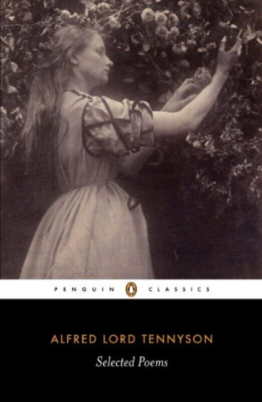 

Selected Poems Tennyson by Alfred Lord TennysonSir Christopher Ricks-Paperback