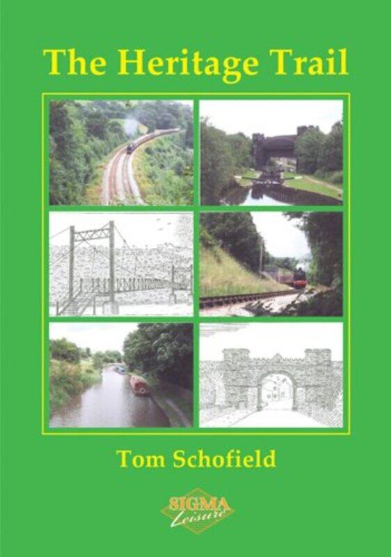 

The Heritage Trail by Tom Schofield-Paperback