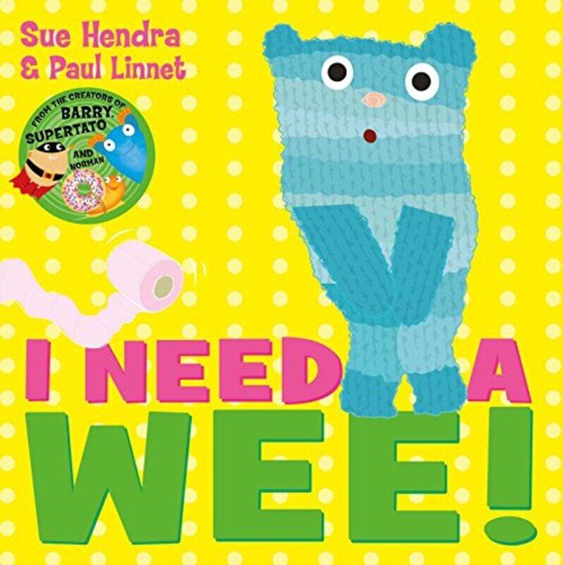 

I Need a Wee!,Paperback by Hendra, Sue - Linnet, Paul