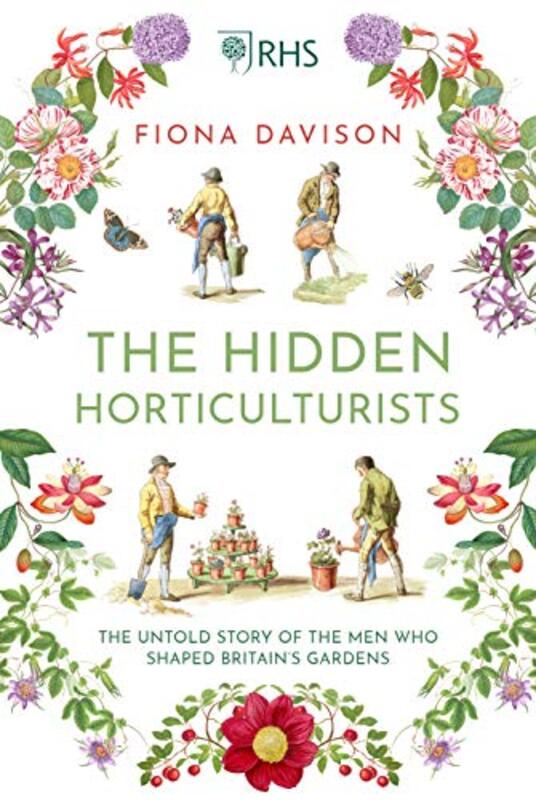 The Hidden Horticulturists by Fiona Davison-Hardcover