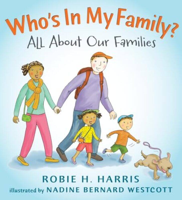 

Whos In My Family By Harris Robie - Hardcover