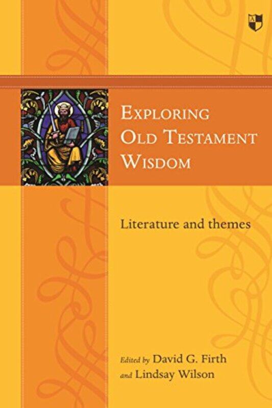 

Exploring Old Testament Wisdom by David L DiLeoDonald W Burnes-Paperback