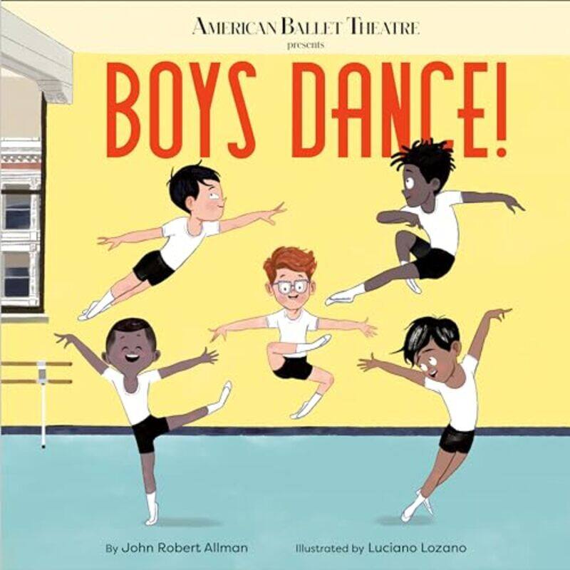 

Boys Dance by John Robert Allman-Hardcover