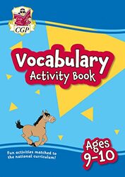 Vocabulary Activity Book for Ages 910 by CGP Books - CGP Books Paperback