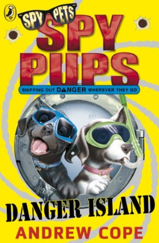 

Spy Pups Danger Island by Andrew Cope-Paperback