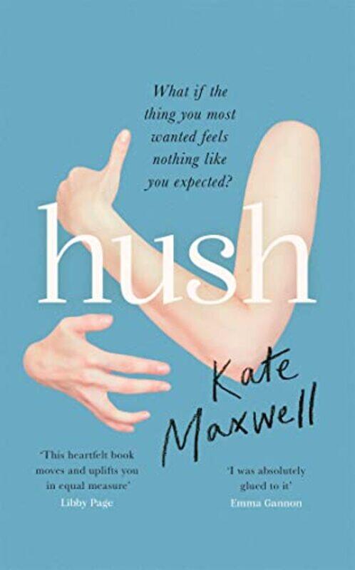 

Hush by Kate Maxwell-Hardcover