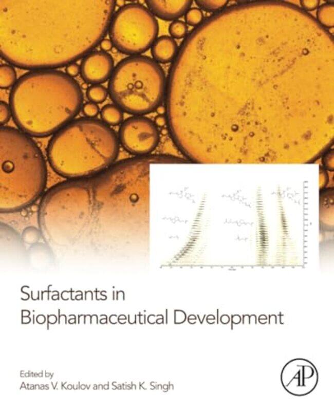 

Surfactants in Biopharmaceutical Development by Melissa Mayer-Paperback