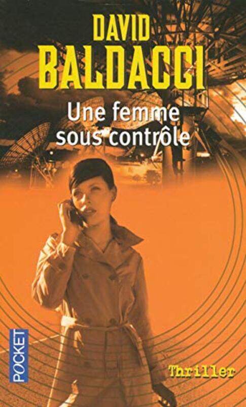 

Une femme sous contrôle,Paperback,By:David G. Baldacci