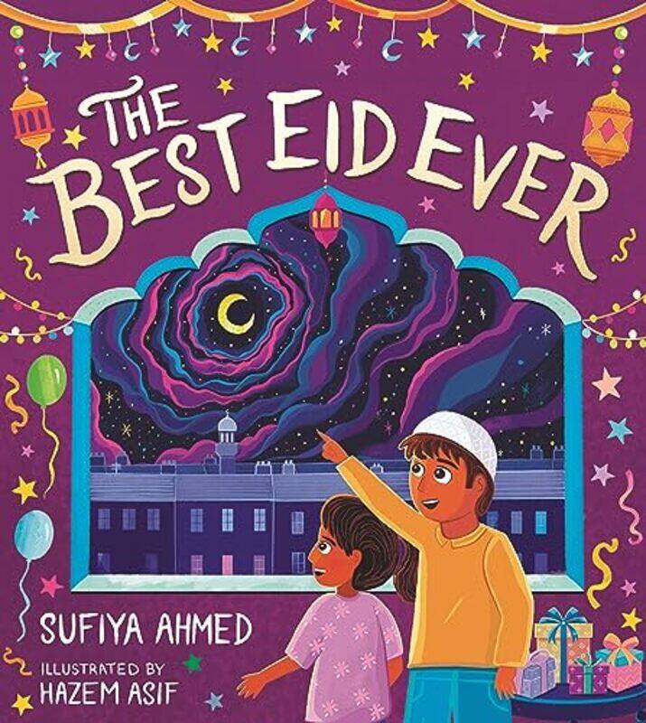 

The Best Eid Ever by Sufiya AhmedHazem Asif-Paperback