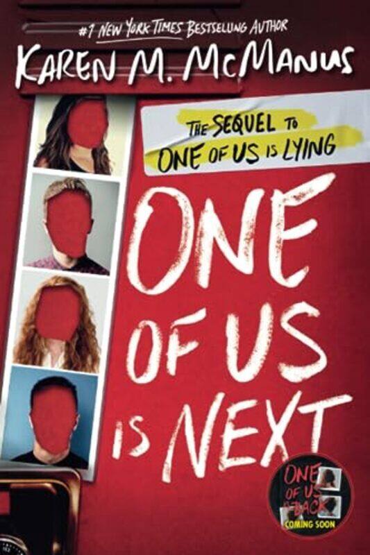 

One Of Us Is Next The Sequel To One Of Us Is Lying By McManus, Karen M. Paperback