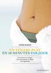 Un Ventre Plat en 10 Minutes par Jour,Paperback,By:RAISIN LYDIE