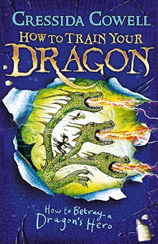 

How To Betray A Dragons Hero By Cressida Cowell Paperback