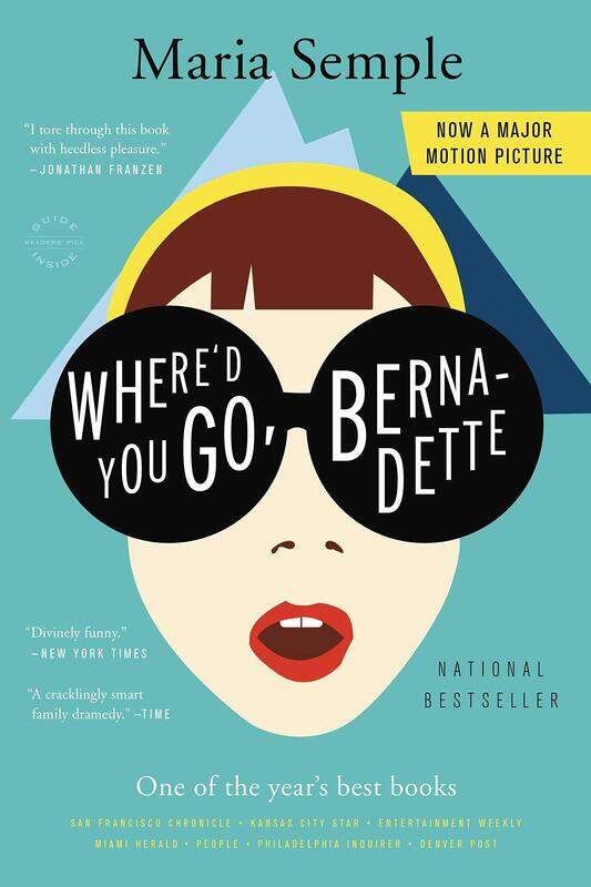 

Where'd You Go, Bernadette: A Novel, Paperback Book, By: Maria Semple