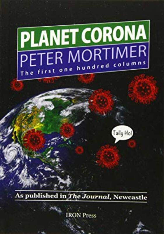 

Planet Corona The First 100 Columns by Harriet Brundle-Paperback