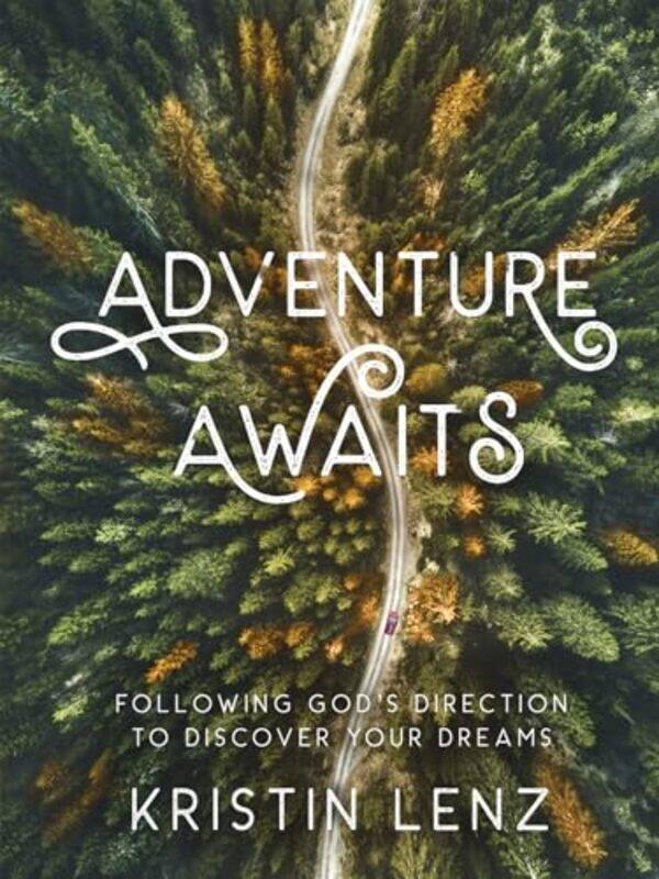 

Adventure Awaits By Lenz Kristin - Hardcover