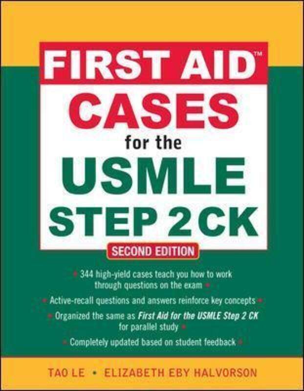 

First Aid Cases for the USMLE Step 2 CK, Second Edition.paperback,By :Tao Le