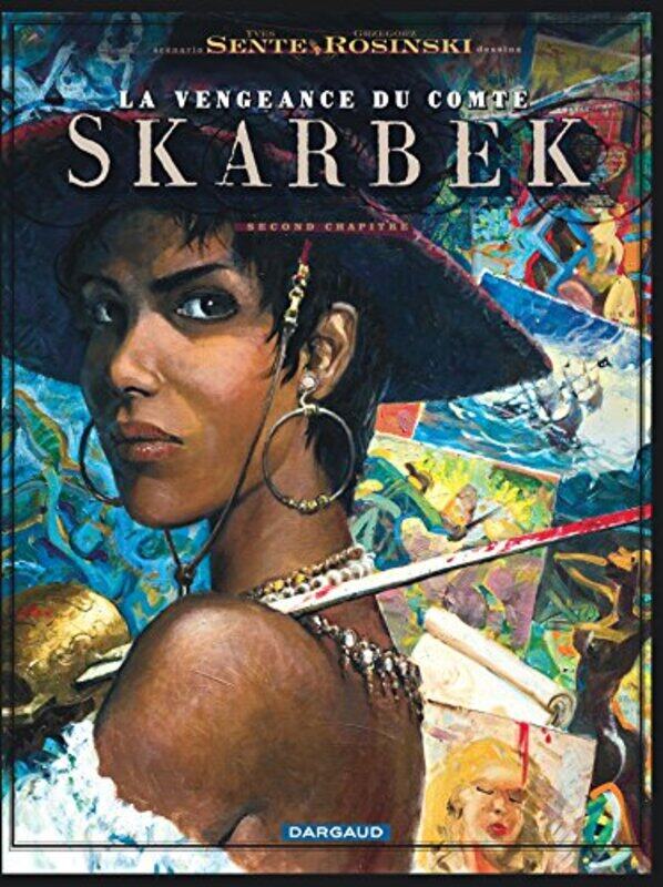 La vengeance du comte Skarbek, Tome 2,Paperback,By:Yves Sente