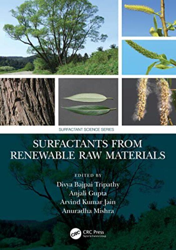 

Surfactants from Renewable Raw Materials by Malcolm Green-Hardcover