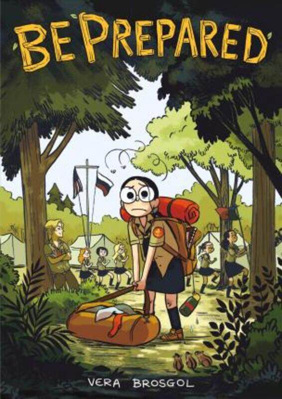 

Be Prepared,Paperback, By:Brosgol, Vera