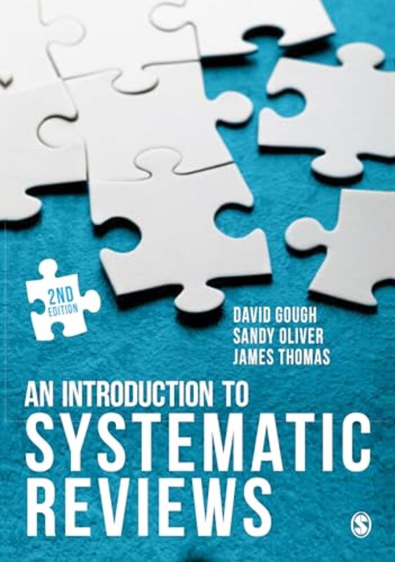 An Introduction to Systematic Reviews by David GoughSandy OliverJames Thomas-Paperback