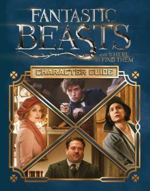 

Movie Handbook: The Characters (Fantastic Beasts and Where to Find Them).Hardcover,By :Scholastic