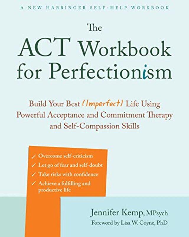 

The ACT Workbook for Perfectionism by Jennifer Kemp-Paperback