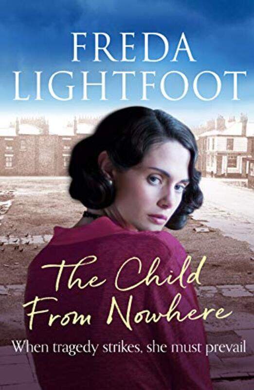 

The Child from Nowhere by Freda Lightfoot-Paperback