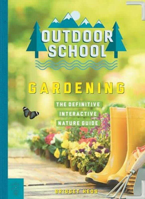 

Outdoor School Gardening By Heos Bridget - Paperback