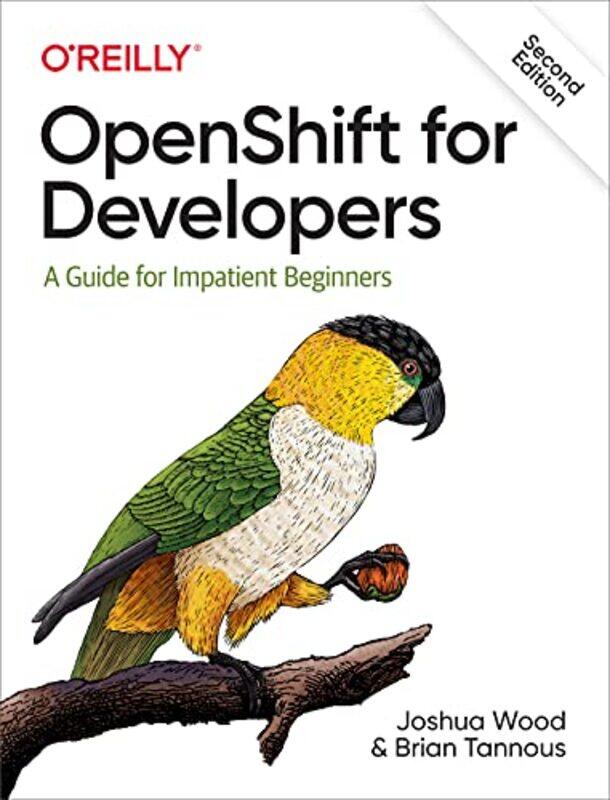 

Openshift For Developers by Joshua WoodBrian Tannous-Paperback
